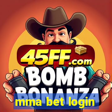 mma bet login